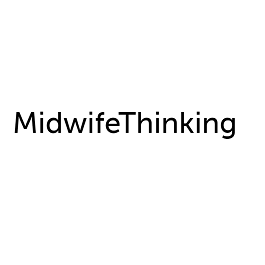 Midwife Thinking Websites and Resources